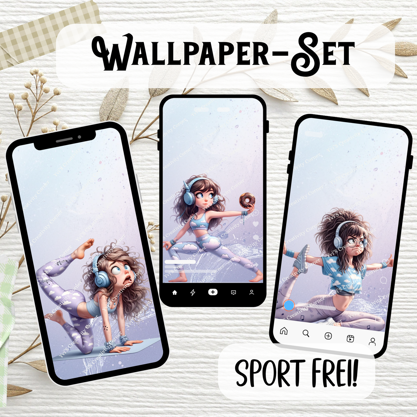 Wallpaper Bundle "Yoga-Moments & Wohlfühl-Vibes" (Serie "Was muss, das muss..)