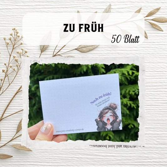 Block „zu früh“ A7