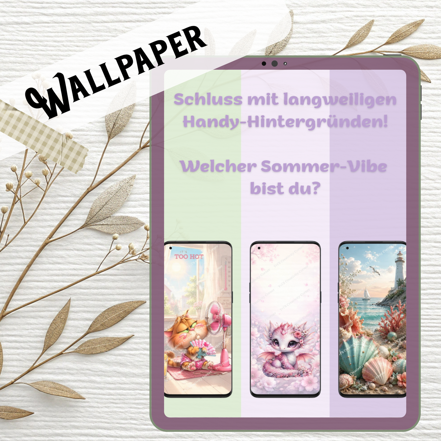 Wallpaper "Blüten-Drache", "Sommerhitze" und "Küstenzauber" - digitales Produkt